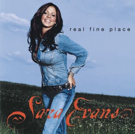 Real Fine Place Sara Evans