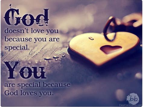 You Are Special Because God Loves You Desi Comments