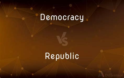 Democracy Vs Republic — Whats The Difference