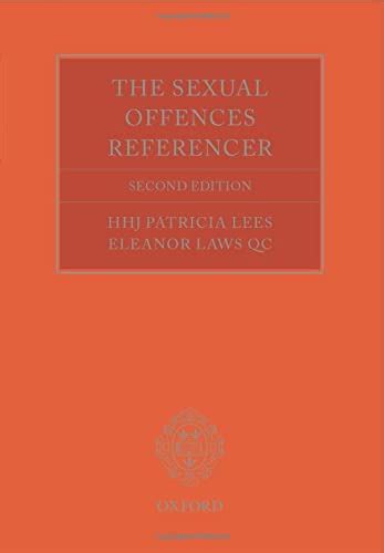 9780199685769 The Sexual Offences Referencer A Practitioners Guide