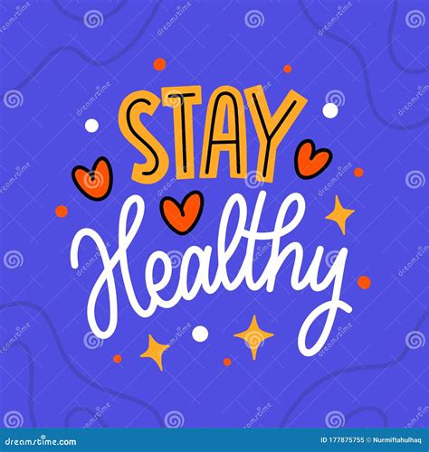 Lettering Illustration Quote Stay Healthy Poster Stock Vector