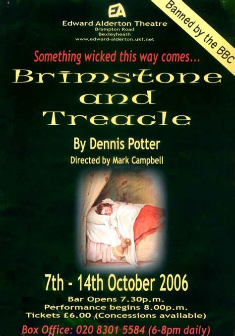 Edward Alderton Theatre Brimstone And Treacle October 2006