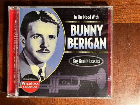 Bunny Berigan And His Orchestra In The Mood With Best Of The Big
