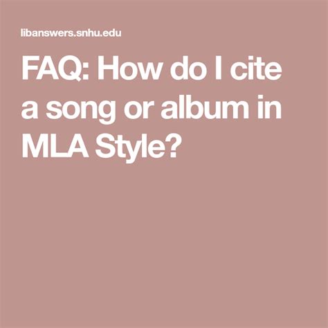 If this is a physical or downloaded album. FAQ: How do I cite a song or album in MLA Style? | Songs, Album, Style