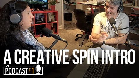 A Creative Spin Intro Ep1 YouTube