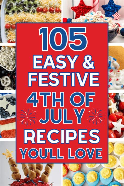BEST Th Of July Cookout Recipes Easy Festive Ideas Unexpectedly Domestic
