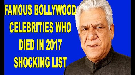 10 Famous Bollywood Celebrity Died In 2017 Shocking List Youtube