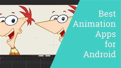 10 Best Animation Apps For Android Of 2023 Top Picks