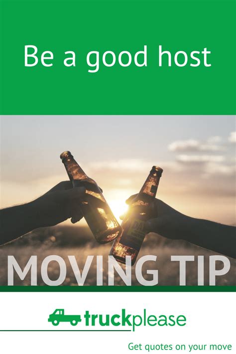 Moving Tip 👉🏻 Be A Good Host Movingtips Moving Company Quotes