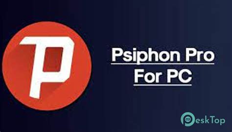Download Psiphon Vpn 3167 Free Full Activated