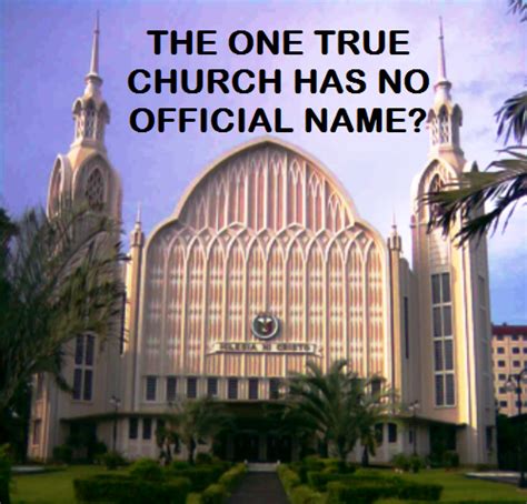 The Iglesia Ni Cristo Church Of Christ Is The Official Name Of The