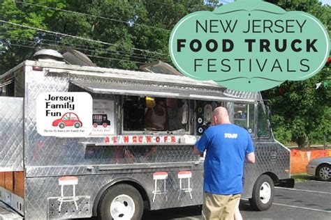 Lavarro says that request is fair given that the fees weren't built into the business model of the food trucks, nor did they know this would be an expense when they acquired their current licenses. New Jersey Fairs and Festivals ~ Jersey Family Fun | Food ...