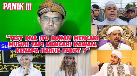 Habib Ba Alwi Pada Takut Test Dna Dr Sugeng Test Dna Itu Kita