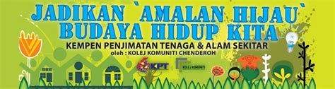 Kementerian tenaga, sains, teknologi, alam sekitar dan perubahan iklim (mestecc) menggalakkan budaya amalan hijau di semua pusat pengajian tinggi awam dan swasta di negara ini. Kelestarian: Program Bumi Hijau