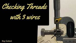 Three Wire Method For Thread Measurement Youtube