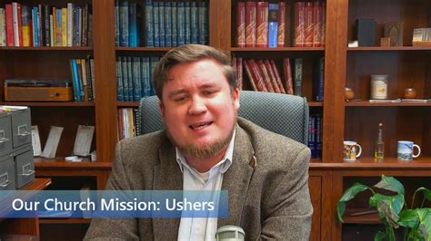 Our Church Mission Ushers Youtube