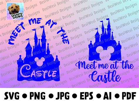 Meet Me At The Castle Two Designs Svg Png  Eps Ai Etsy