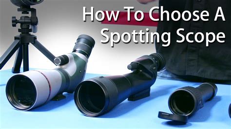 How To Choose A Spotting Scope Youtube
