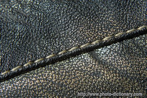 Even though it looks good to start with. leather seam - photo/picture definition at Photo ...