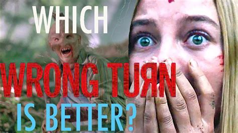 Wrong Turn 2003 Vs Wrong Turn 2021 Which Is Better Movie