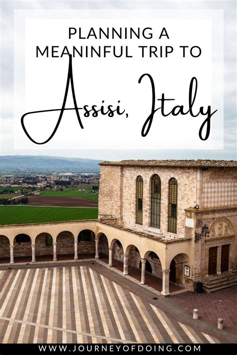 5 gratifying things to do in assisi italy journey of doing assisi italy assissi italy assisi