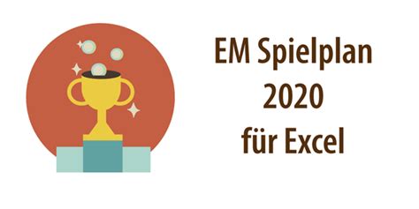 Du möchtest den spielplan für die em 2021 herunterladen, ausdrucken und bei dir aufhängen? EM Spielplan 2020 für Excel