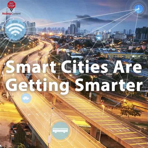 5 Ways Smart Cities Are Getting Smarter Iot Writing Sample