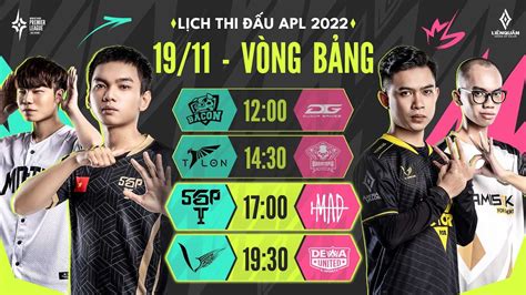 BAC vs DG I KTN vs BRO I SGP vs MAD I VGM vs DEW - APL 2022: VIETNAM