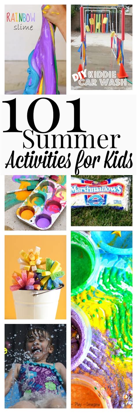 101 Summer Activities To Do With Kids
