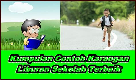 Industri pelancongan negara mula mencatatkan pertumbuhan pesat sejak kerajaan 3. Kumpulan Contoh Karangan Liburan Sekolah Terbaik 2020 ...