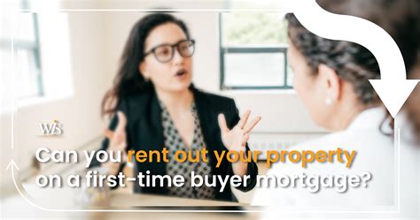 Can you rent out on a first-time buyer mortgage? | WIS Mortgages