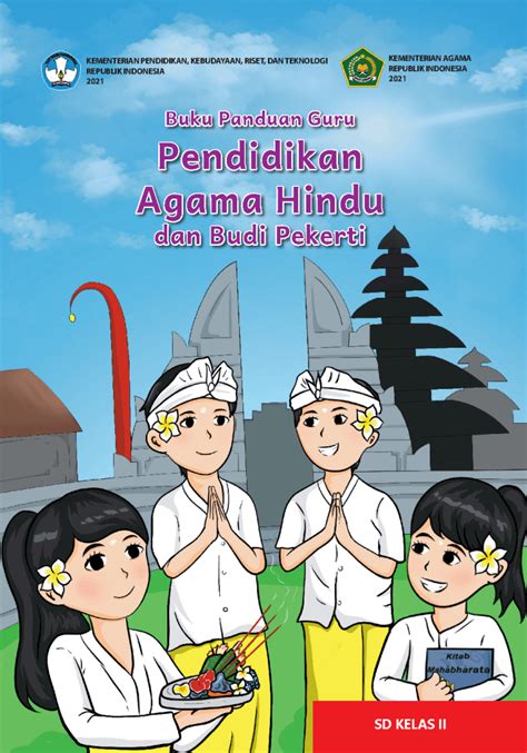 Buku Panduan Guru Pendidikan Agama Hindu Dan Budi Pekerti Untuk Sd