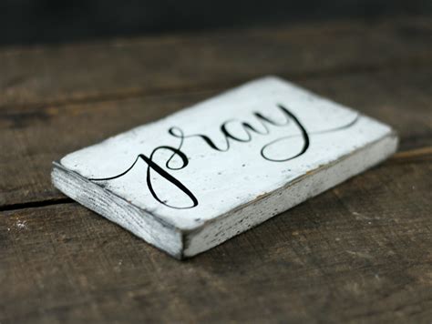 Pray Distressed Wood Sign The Weed Patch