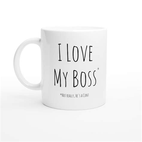 I Love My Boss Mug Funny Mugs Leaving T For Him For Etsy