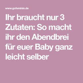 Ich dachte vielleicht wird sie dann ja schneller satt und schläft nachts ein wenig länger. 29 Best Photos Ab Wann Darf Mein Baby Brei Essen / Baby ...