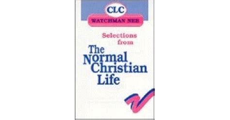 A Synopsis Of The Normal Christian Life By Watchman Nee