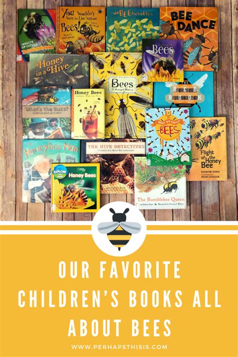 Our Favorite Childrens Books About Bees Childrens Books