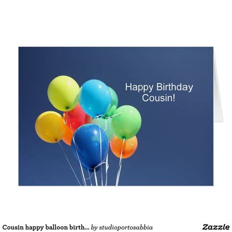 Cousin Happy Balloon Birthday Card Bosses Day Cards