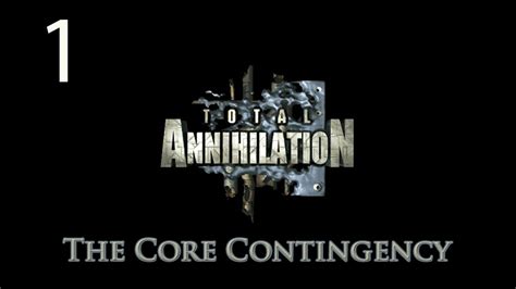 Total Annihilation Walkthrough Part 1 The Core Contingency By