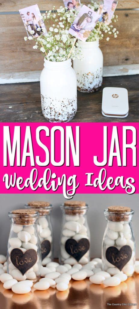 Over 80 Mason Jar Wedding Ideas Angie Holden The Country Chic Cottage