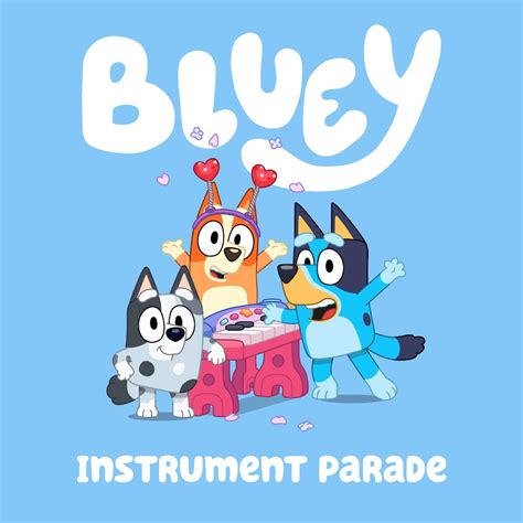 ‎bluey Theme Tune Instrument Parade Single De Bluey En Apple Music