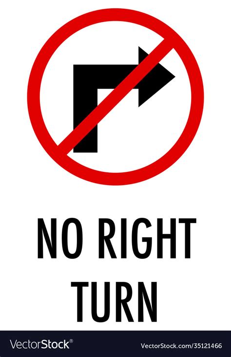No Right Turn Sign On White Background Royalty Free Vector