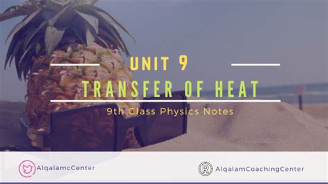 Free Download 9th Class Physics Notes For Chapter 9