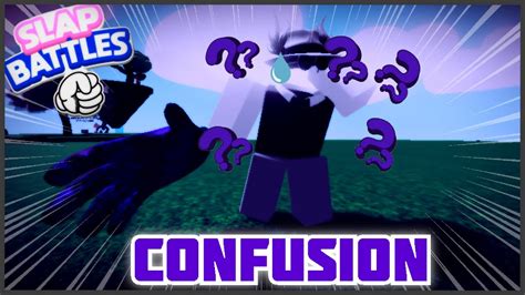 Using The Confusion Glove To Give The Brain Damage Slap Battles