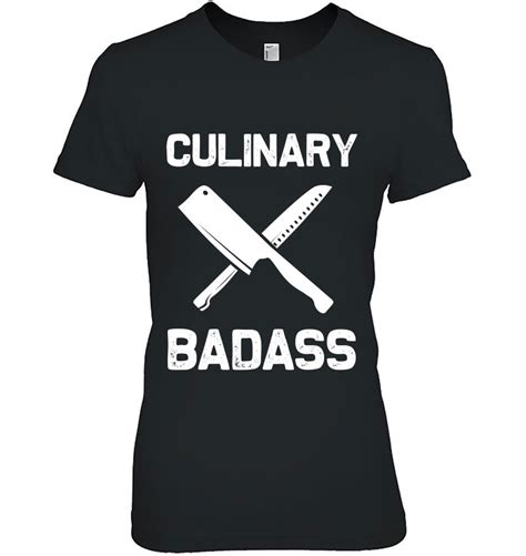 Funny Culinary Badass Chef T For Cook Assistant Baker