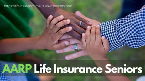 Aarp Life Insurance For Seniors Aarp Life Insurance Reviews Aarp