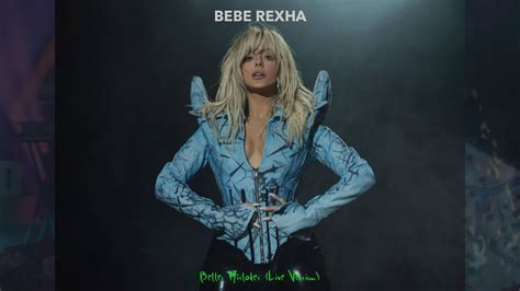 Bebe Rexha Better Mistakes Unofficial Live Version Youtube