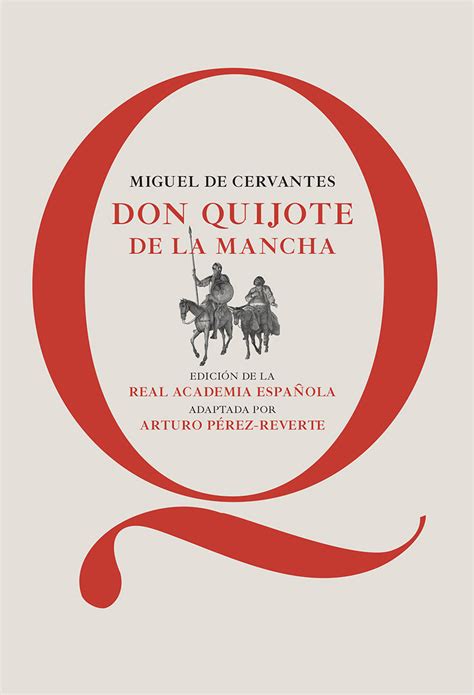 Don Quijote De La Mancha