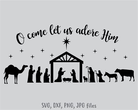 Download Nativity SVG O Come Let Us Adore Him SVG Nativity scene ...