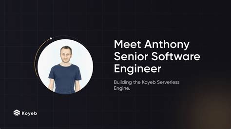 Meet Anthony Senior Software Engineer Building The Koyeb Serverless Engine